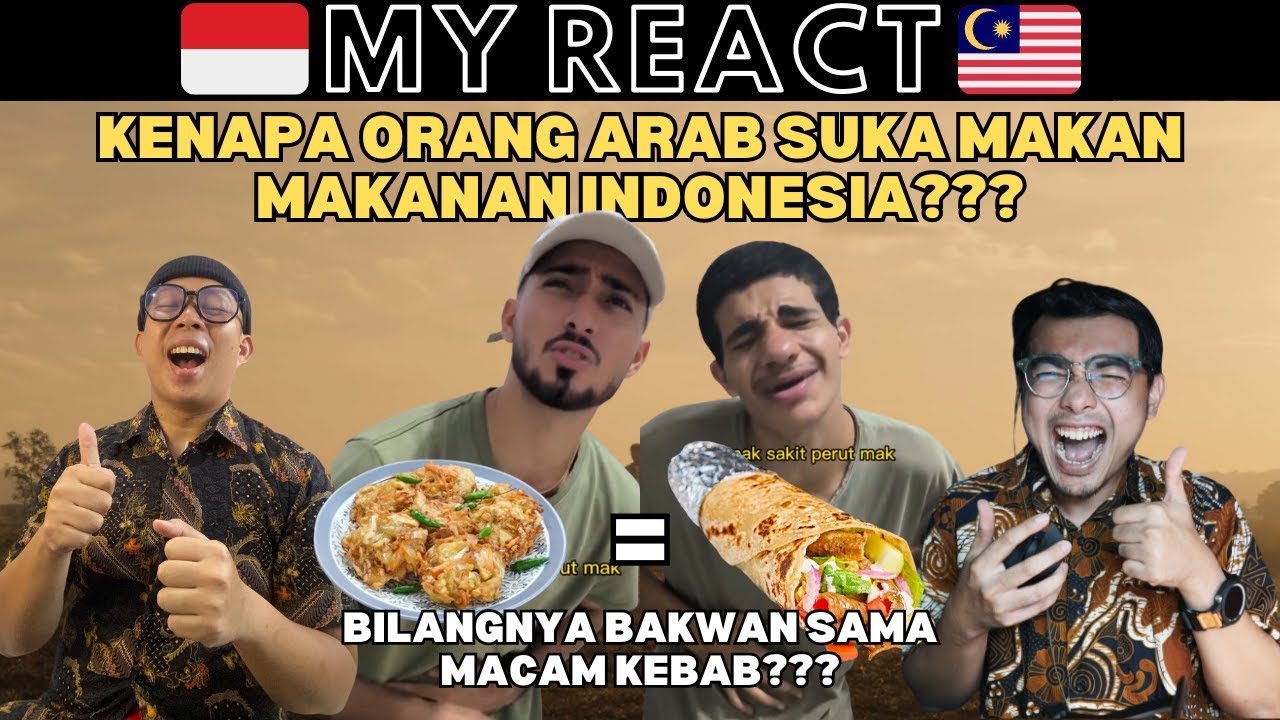 KENAPA ORANG ARAB SUKA MAKAN MAKANAN INDONESIA??? APA BAKWAN SAMA DENGAN KEBAB?