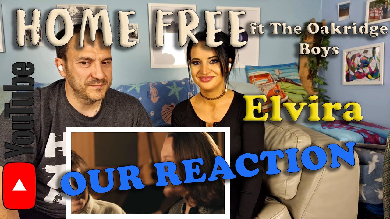 Our Reaction to Home Free's Elvira ft The Oak Ridge Boys