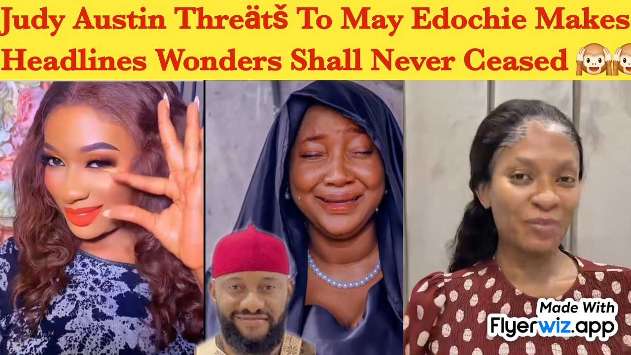 AREA DON RED 🚨 ~ JUDY AUSTIN THREÀTŠ TO MAY EDOCHIE MAKES HEADLINES WONDERS SHALL NEVER END 