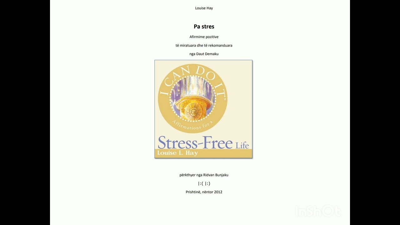 Pa stres, Louise Hay afirmime