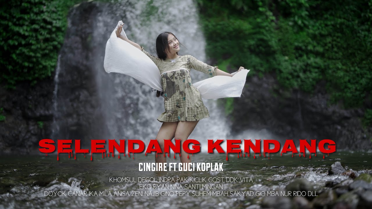 SELENDANG KENDANG || FILM DAWA #CINGIRE Ft @gucifilm4144