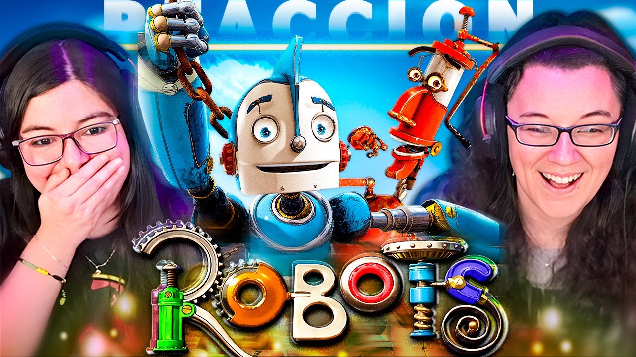 ROBOTS (2005) 🤖🤖 POR PRIMERA VEZ | REACCIÓN💯