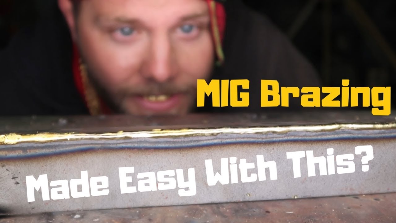 MIG Brazing Made Easy With This ????