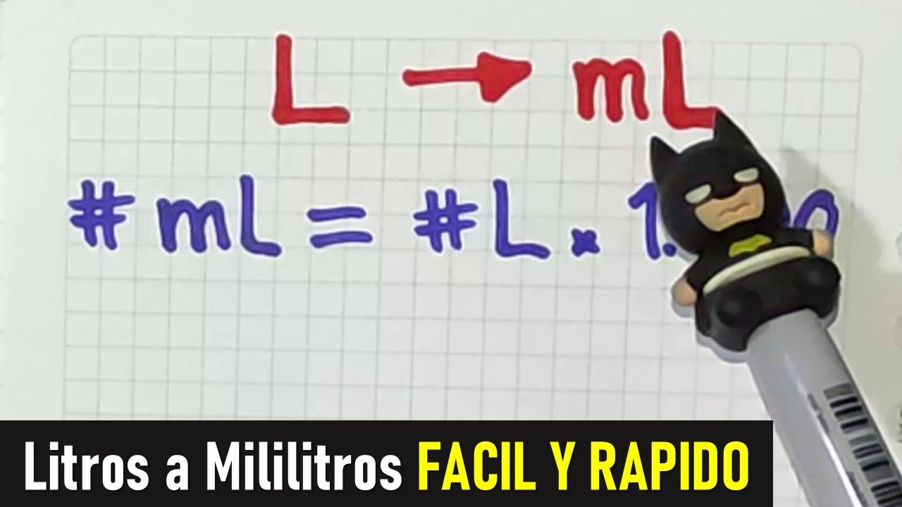Como convertir LITROS a MILILITROS
