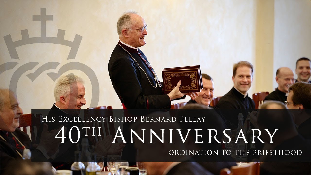 Bishop Fellay 40th Anniversary of Ordination