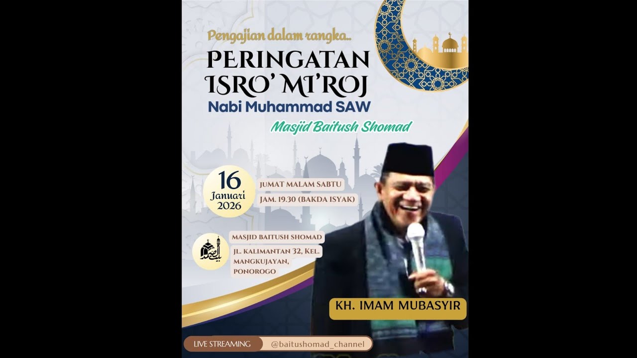 Pengajian peringatan isra' mi'raj nabi muhammad saw masjid Baitush shomad