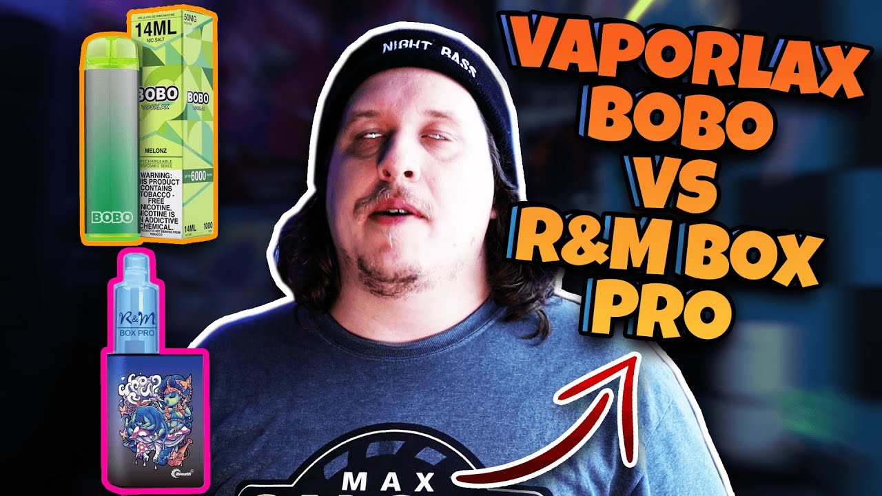 Vaporlax BOBO vs R&M Box Pro Review