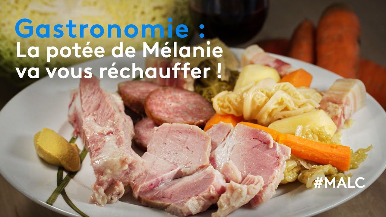 Gastronomie : la potée de Mélanie va vous réchauffer !