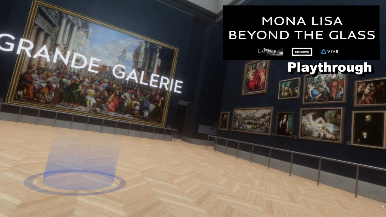 Игра Mona Lisa, Beyond The Glass — VR-игра. Прохождение.