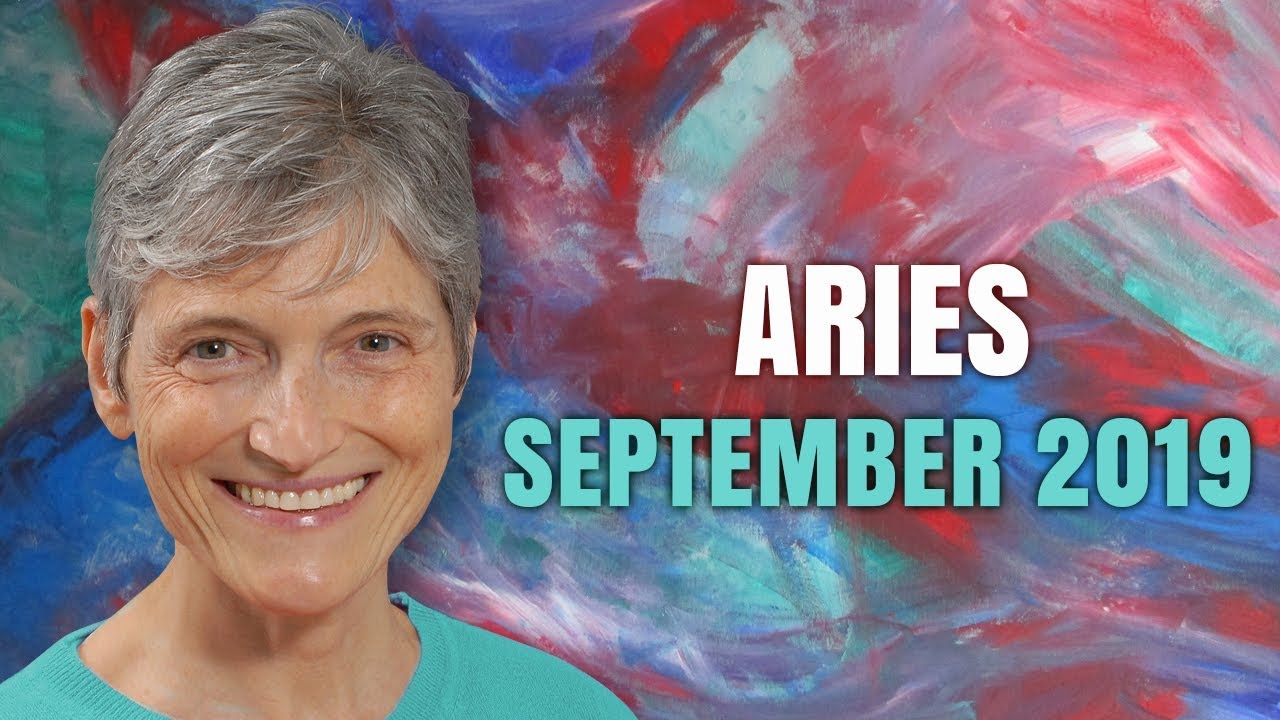 Aries September 2019 Astrology Horoscope Forecast