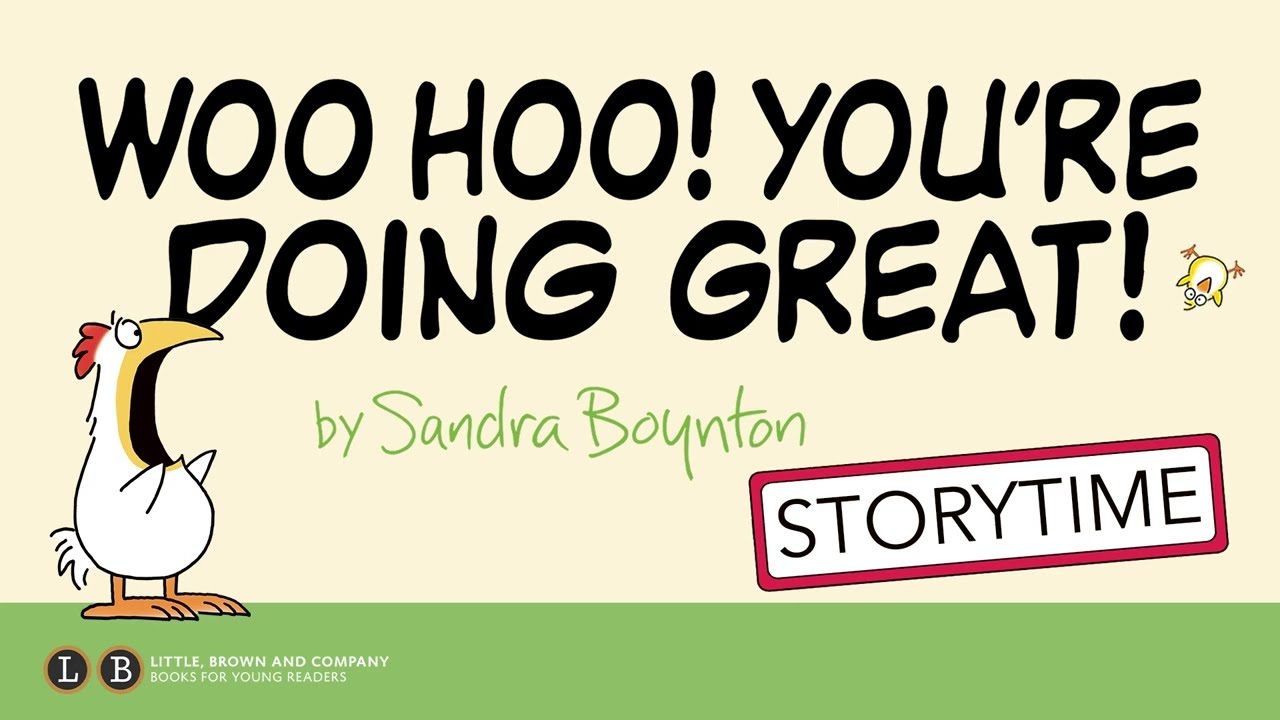 #BNStorytime: Keith Boynton reads Woo Hoo! You’re Doing Great! By Sandra Boynton