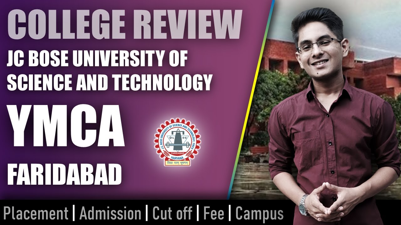 YMCA Faridabad college review | admission, placement, cutoff, fee, campus