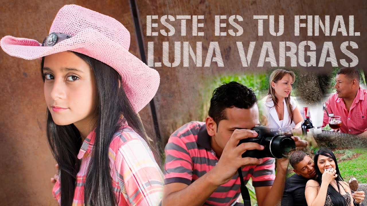 Este es tu final - Luna Vargas