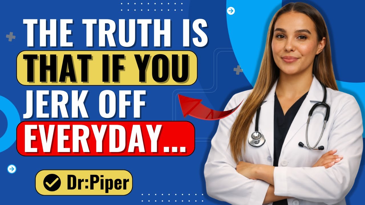 UROLOGIST Explains  What REALLY Happens If You Ejaculate Every Day  |  Dr  Piper