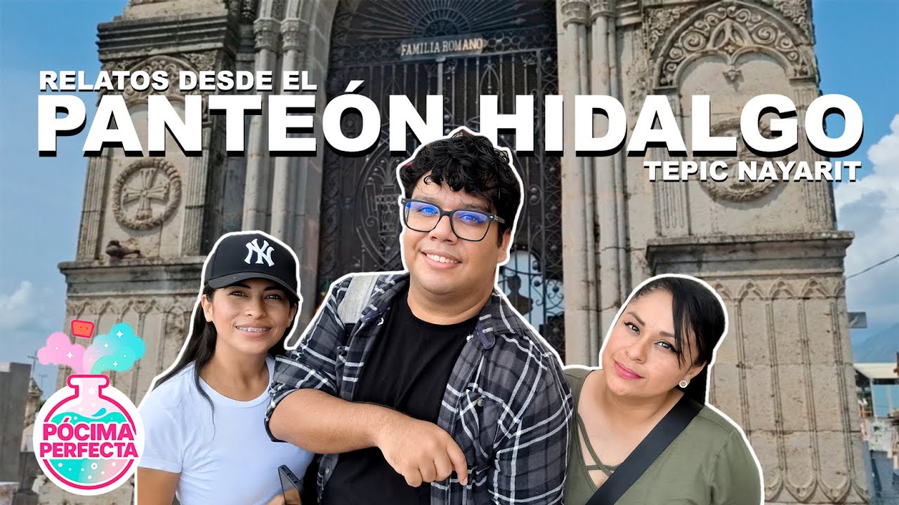 RELATOS DESDE EL PANTEÓN HIDALGO TEPIC NAYARIT | BLOG
