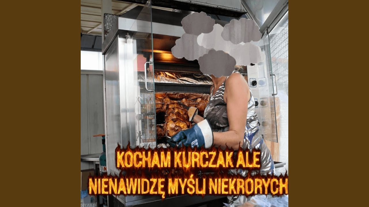 kocham kurczak ale nienawidzę niektórych myśli