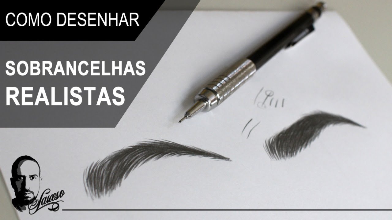 Como desenhar sobrancelhas realistas - Charles Laveso