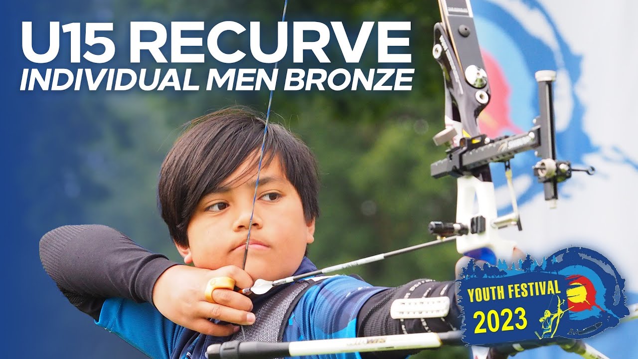Under 15 Recurve Men Individual Bronze | Youth Festival 2023