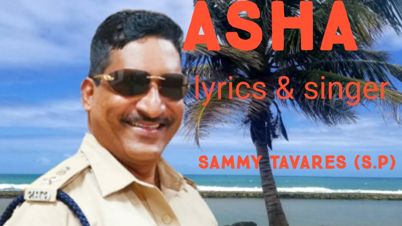 ASHA song & lyrics by SAMMY TAVARES (SP)