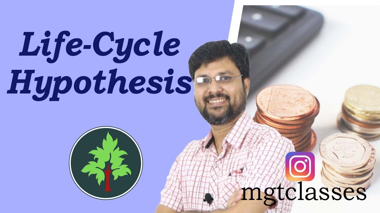 Life Cycle Hypothesis in Hindi