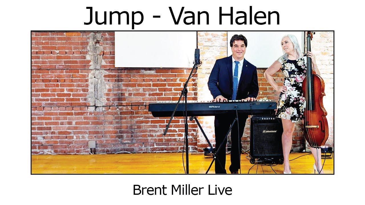 Weddings & Events l Jump - Van Halen l Brent Miller LIVE