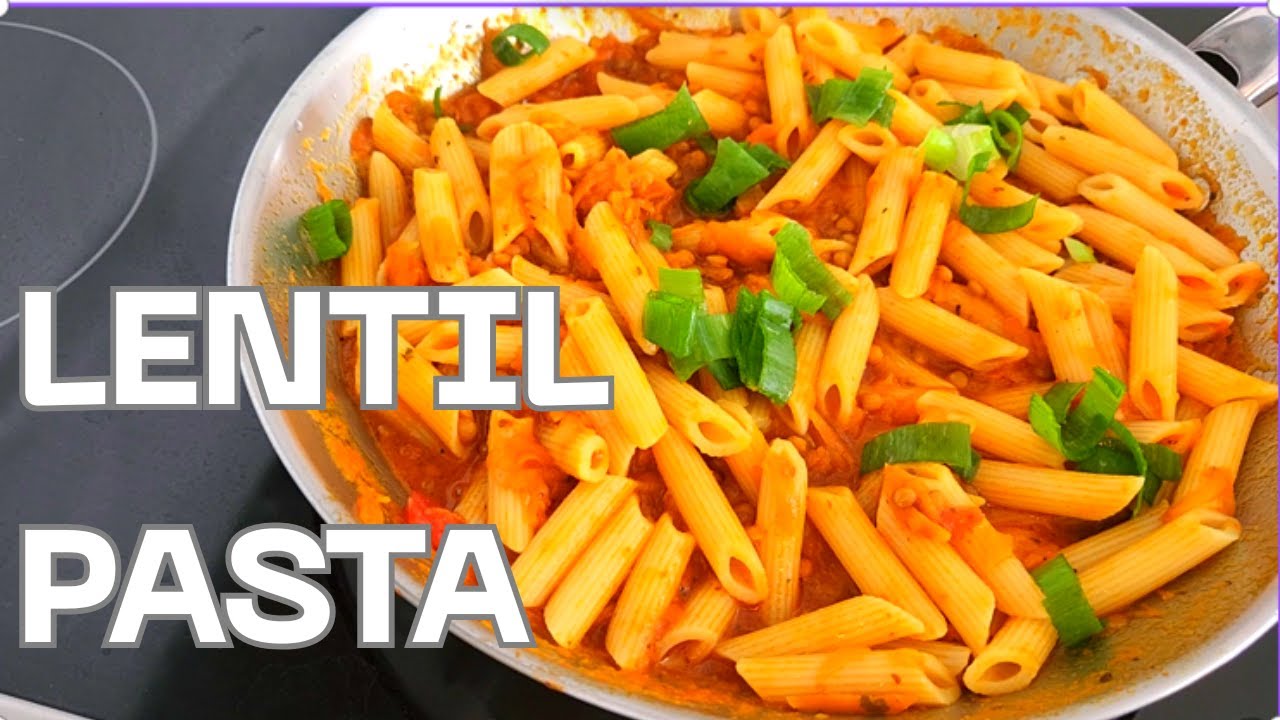Lentil Pasta