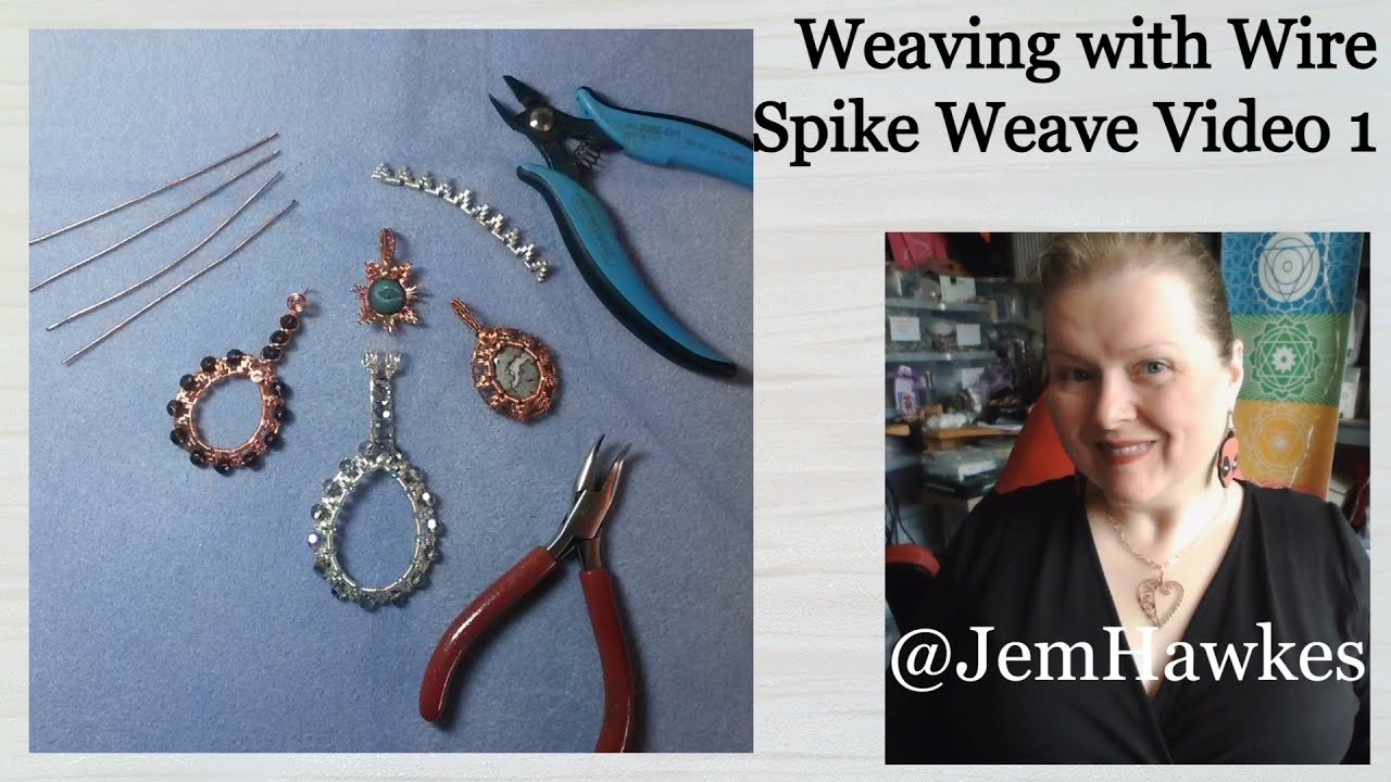 Jewellery Wire Weaving | Wire Wrapping Tutorial | Spike Weave Video One