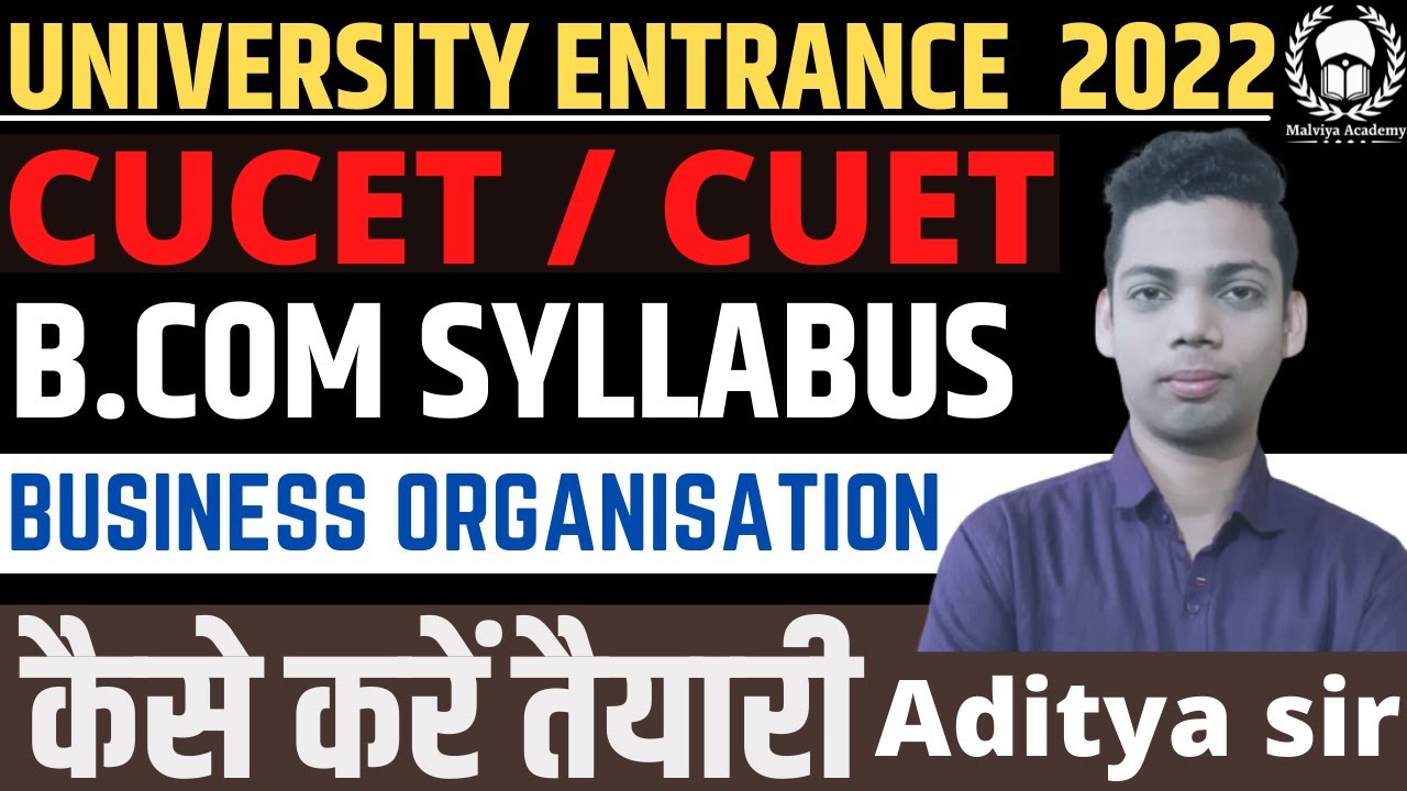 BHU/CUCET B.Com 2022 Syllabus | Business Organisation | BHU/CUCET B.Com Entrance 2022 | Aditya Sir