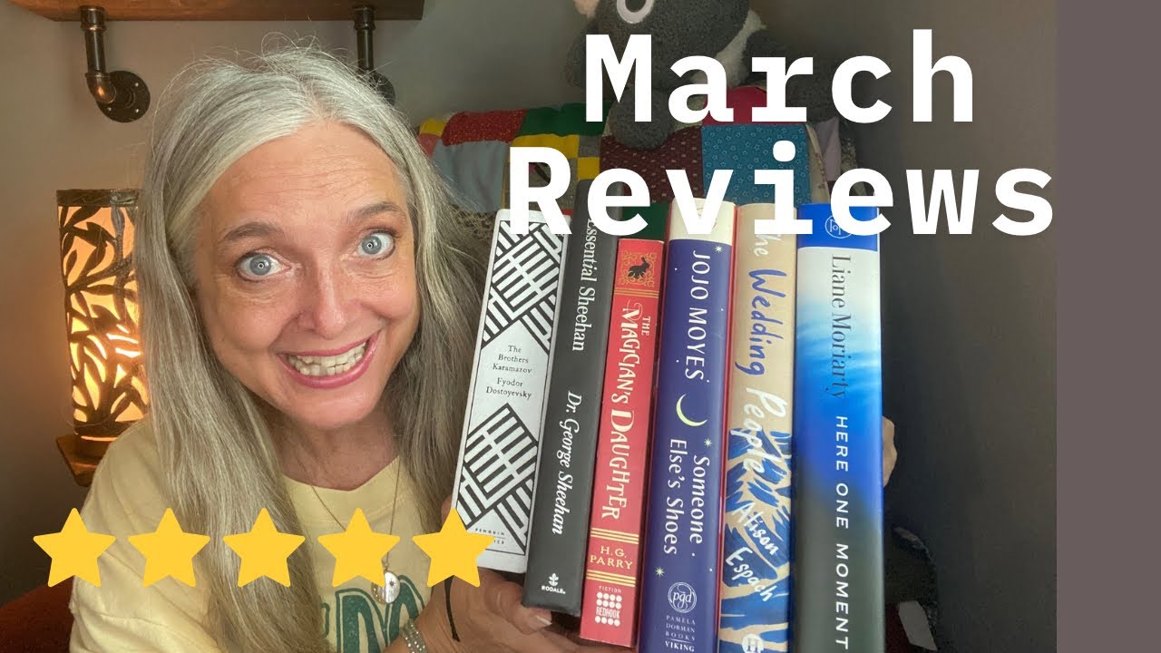 March Reviews- lots 5 star