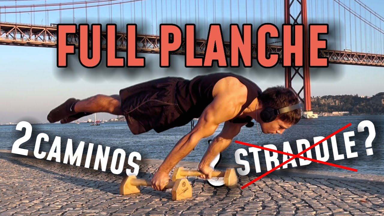 Las 2 FORMAS de conseguir la FULL PLANCHE