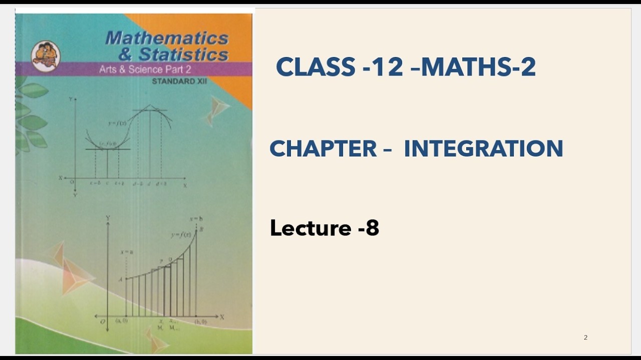 Class 12 th | Maths2 | Chapter 3| Integration | Lect 8| Maharashtra Board |HSC