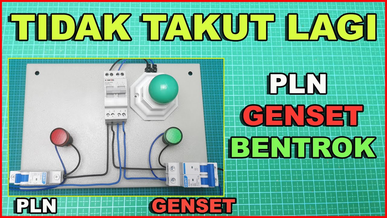 SEMUA HARUS TAU - Cara Pasang Change Over Switch PLN Genset