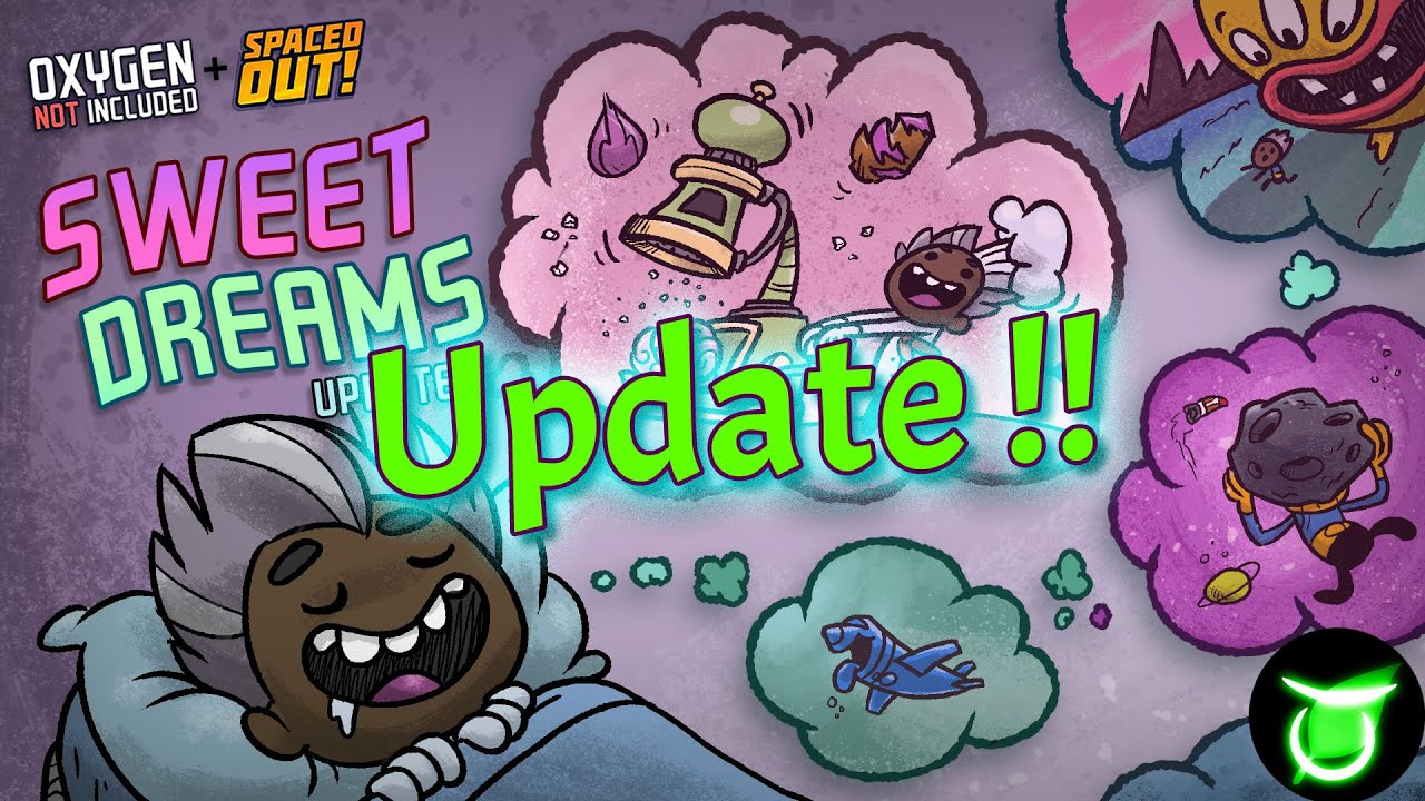 The Sweet Dreams Update ! - (Recorded in Testing Branch)