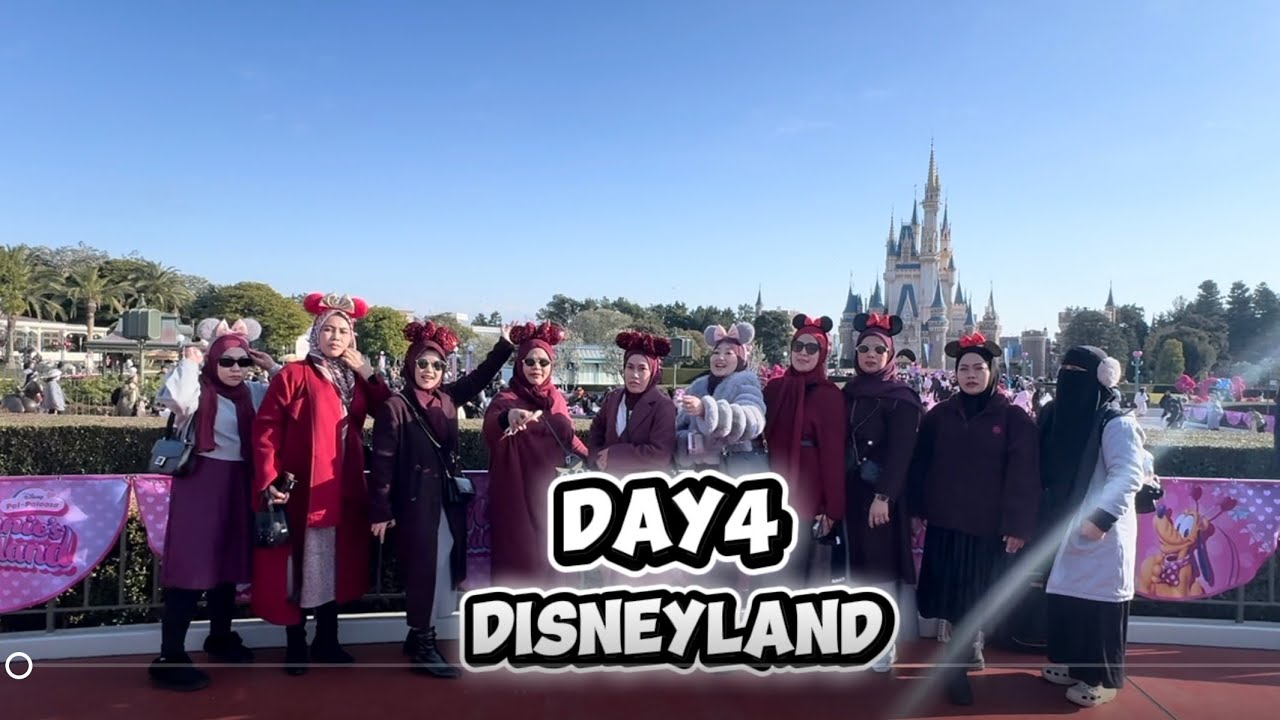 DAY 4 DISNEYLAND