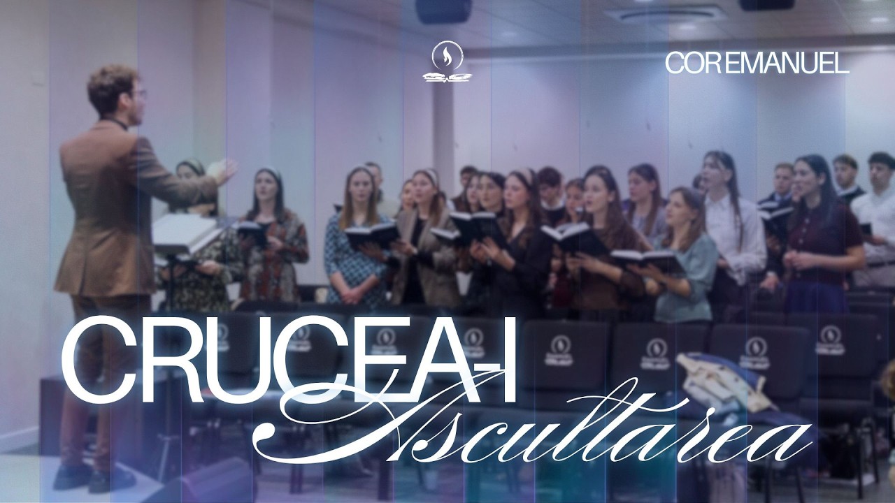 Crucea-i Ascultarea // Corul Emanuel