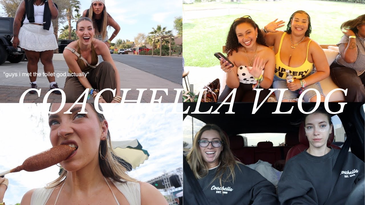 my most chaotic coachella vlog yet