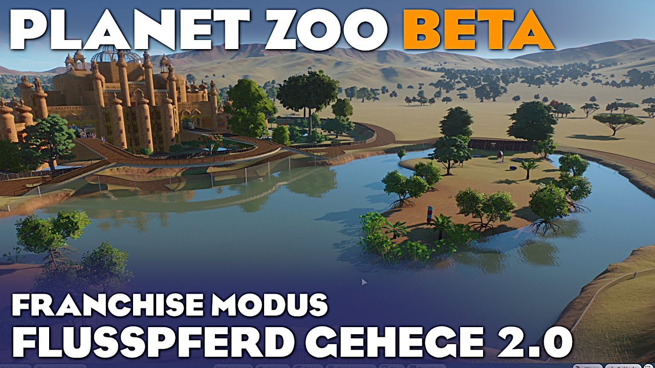 PLANET ZOO BETA FLUSSPFERD GEHEGE 2.0 4K Planet Zoo Deutsch German Gameplay #49