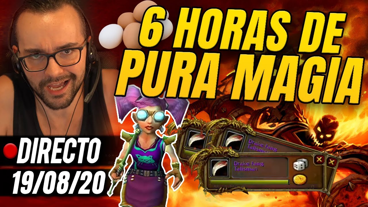 🔴 ¡YA ERA HORA! | COLETITAS Y BWL+MC | WOW CLASSIC | XOKAS
