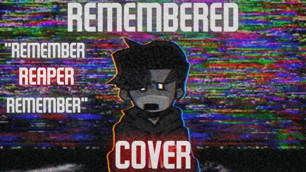 REMEMBERED COVER (Read desc)