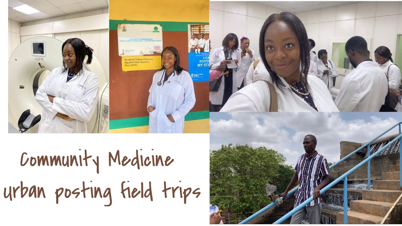 community medicine posting: my best clinical posting ever?? (Bowen University Teaching Hospital)