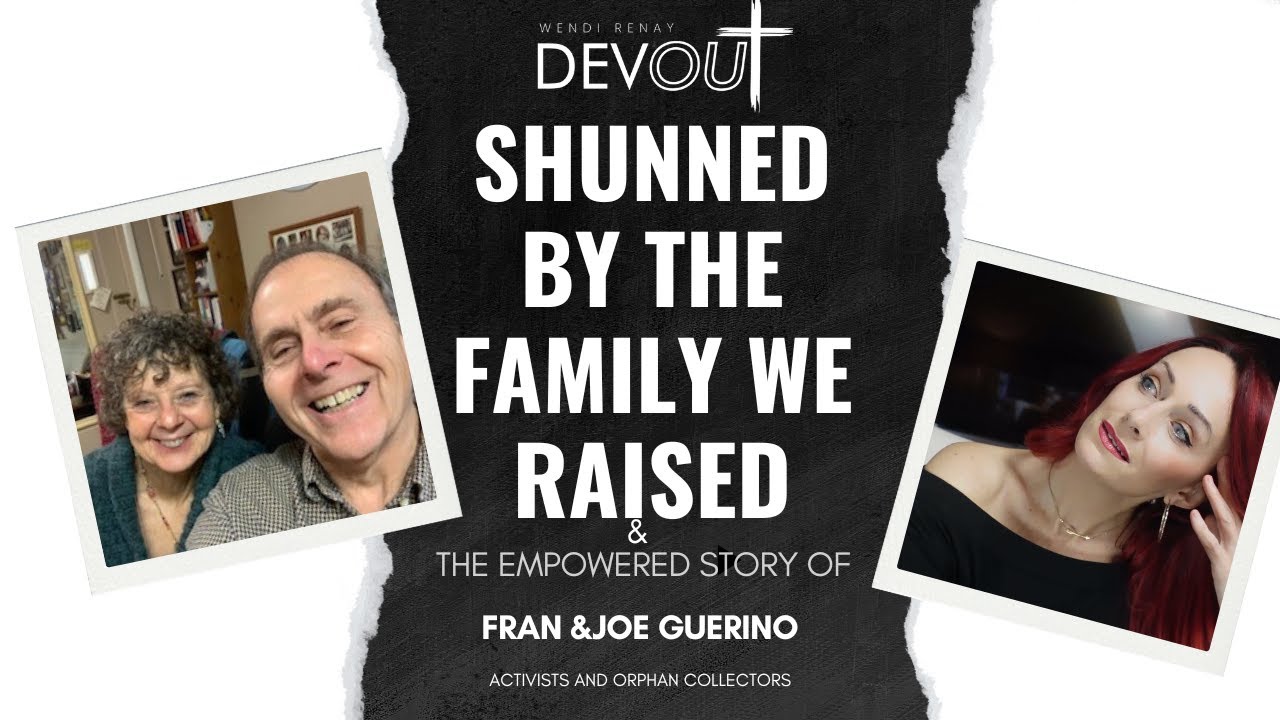 “Shunned by the family we raised