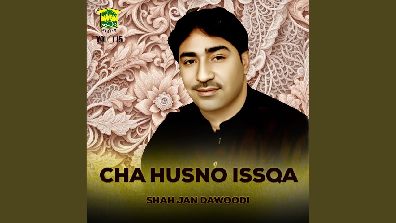 Cha Husno Issqa