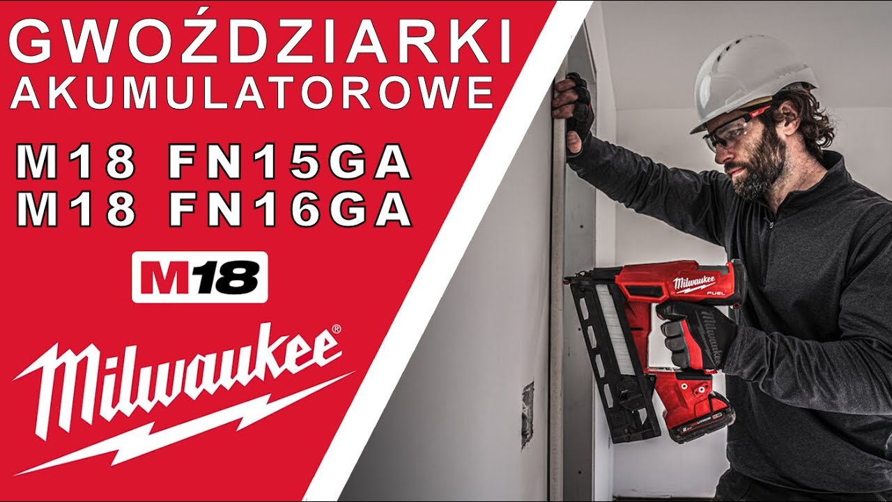 MILWAUKEE M18 FN15GA FN16GA gwoździarki akumulatorowe FUEL