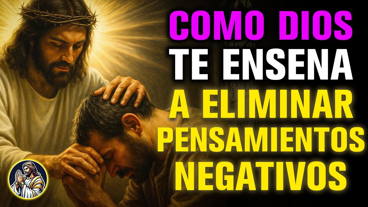 Dios te advierte: Cómo ELIMINAR PENSAMIENTOS NEGATIVOS con las Enseñanzas SECRETAS de JESÚS
