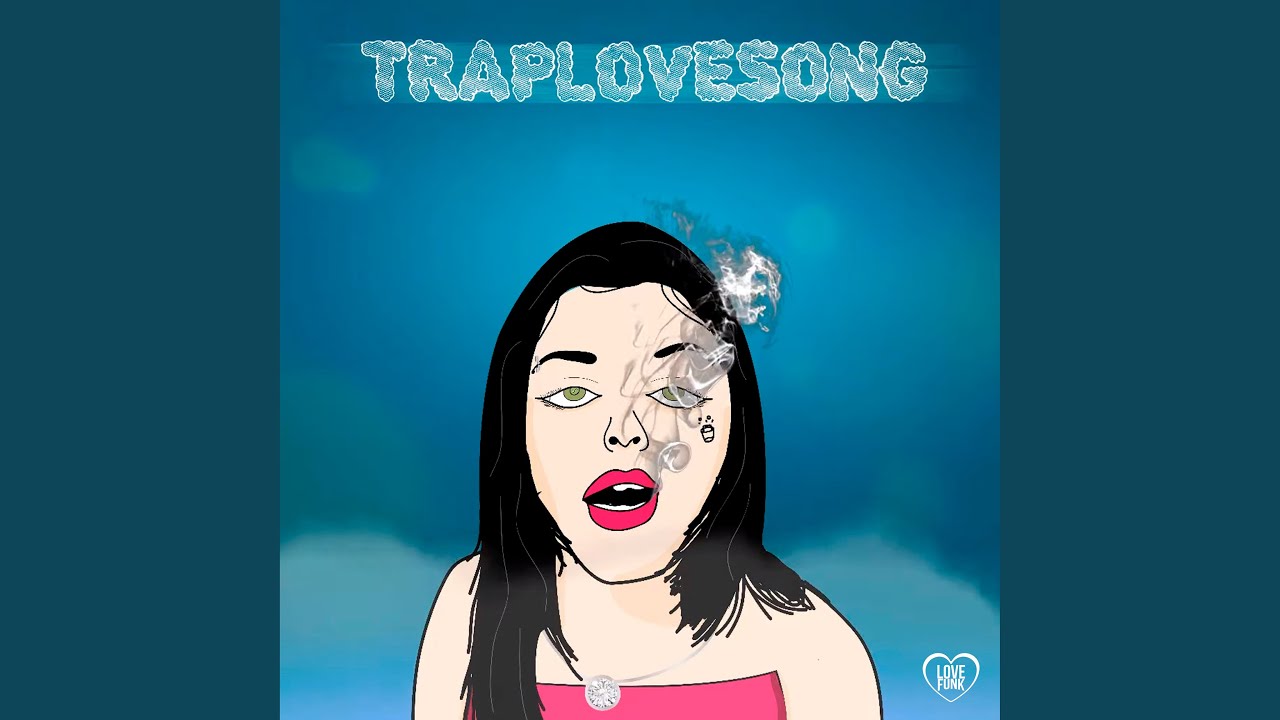Traplovesong