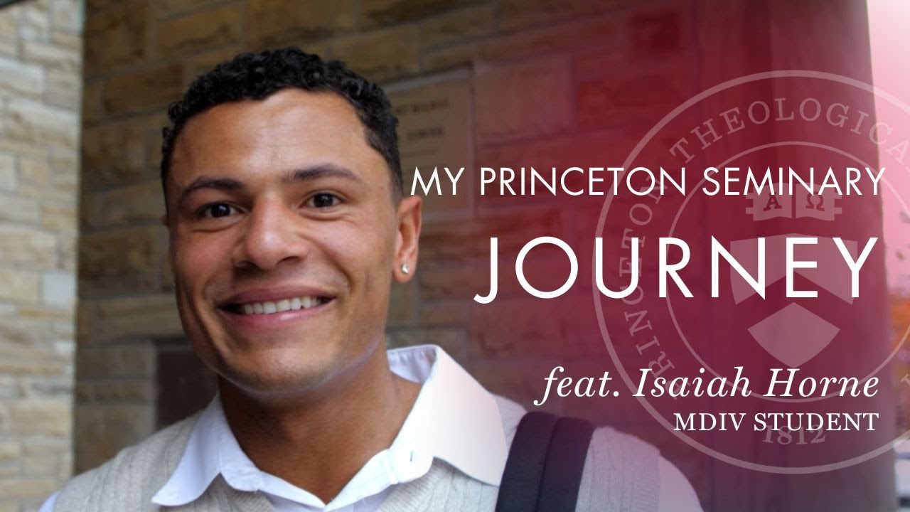 What Drew Me to Princeton Seminary | Isaiah Horne