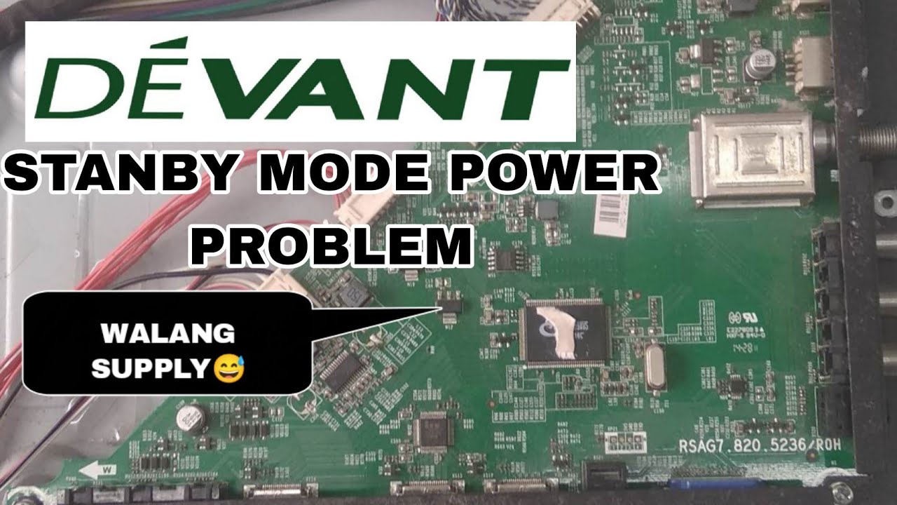 DEVANT 40GL510 STANBY MODE PROBLEM