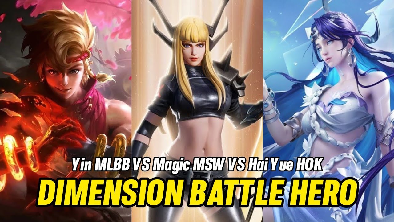 YIN MLBB VS HAI YUE Honor Of King / KOG VS MAGIC Marvel Super Wae - HERO SKILL EFFECT COMPARISON