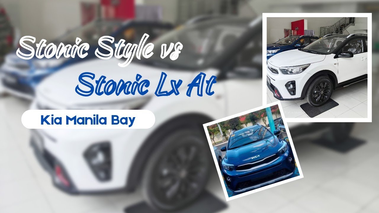 Stonic Style Edition Vs. Stonic Lx At