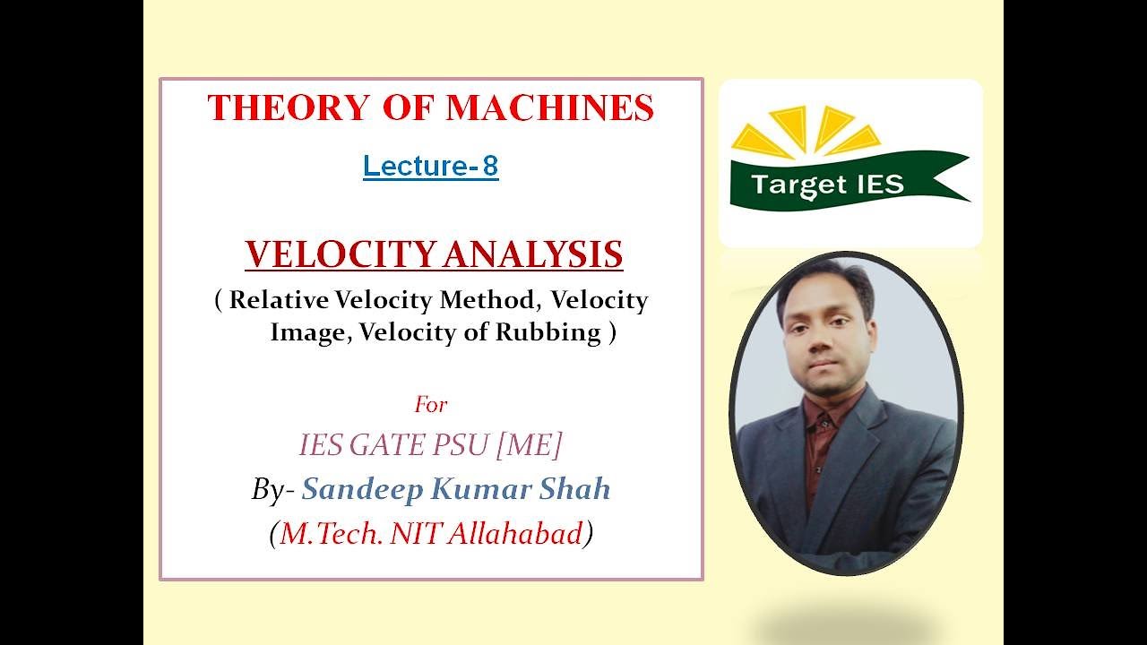 Theory of Machine Lecture- 8 | Velocity Analysis | Target IES